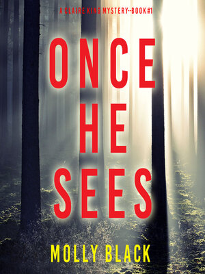 cover image of Once He Sees